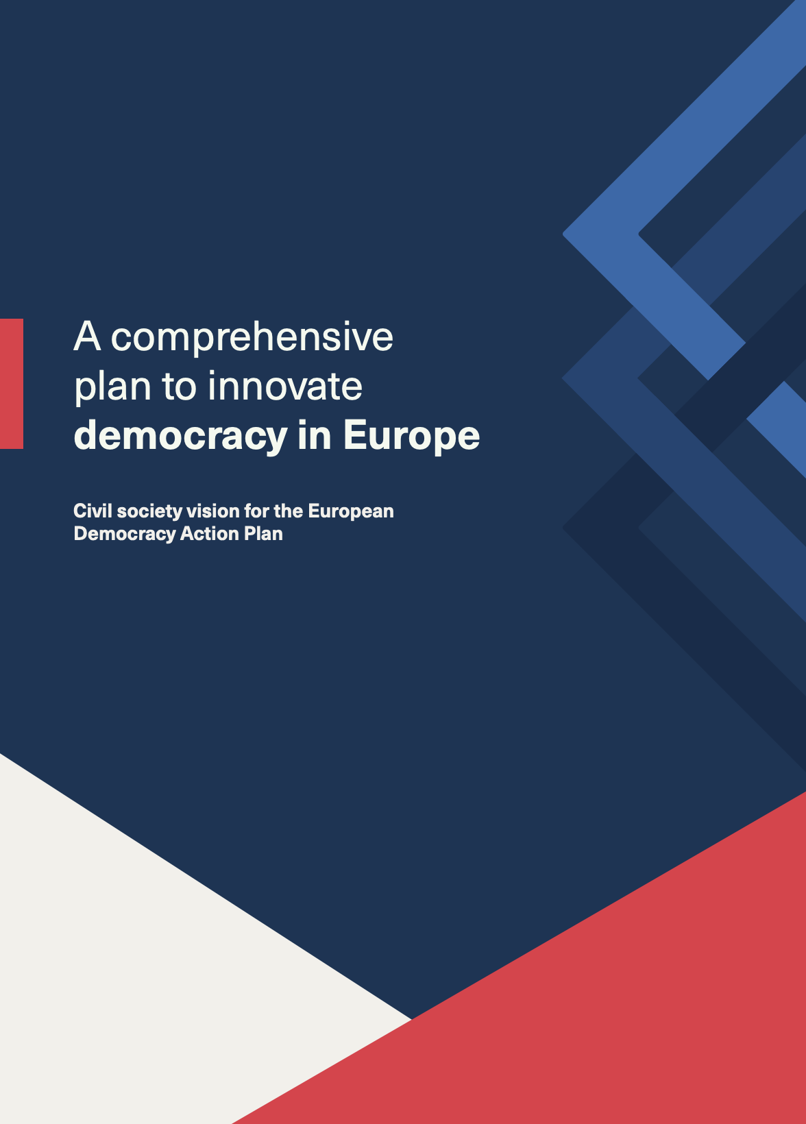 A comprehensive plan to innovate democracy in Europe