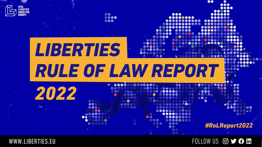 Liberties Rule of Law Report 2022
